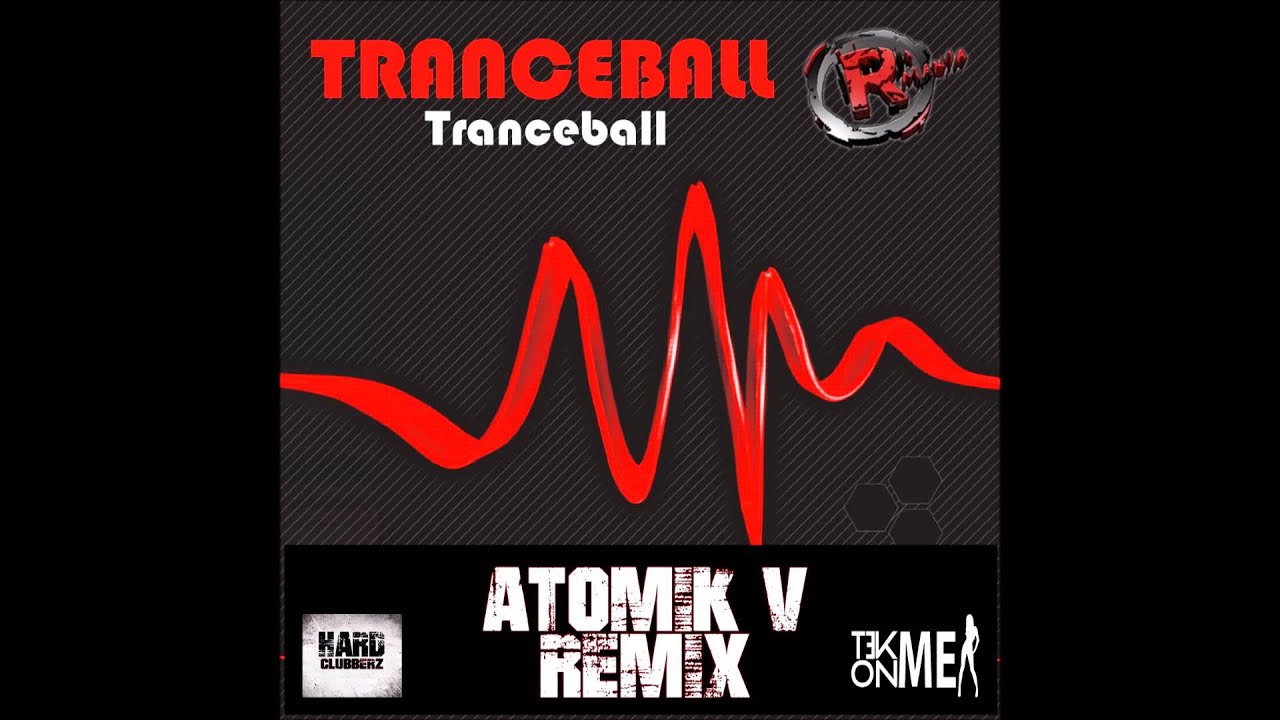 Tranceball - Tranceball (Atomik-V Remix )
