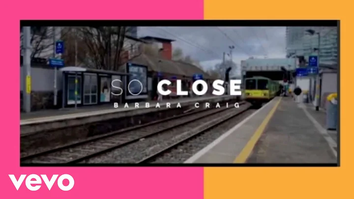 Barbara Craig - So Close