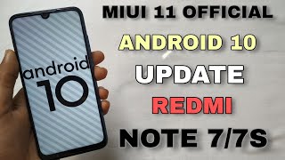 MIUI 11 Android 10 Redmi note 7/7S Update | Top 10 New Features | Global Dark Mode
