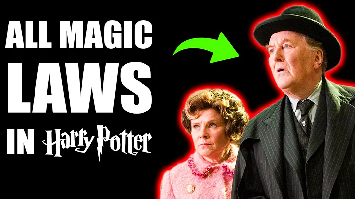Every Magical Law in the Wizarding World - Harry Potter Explained