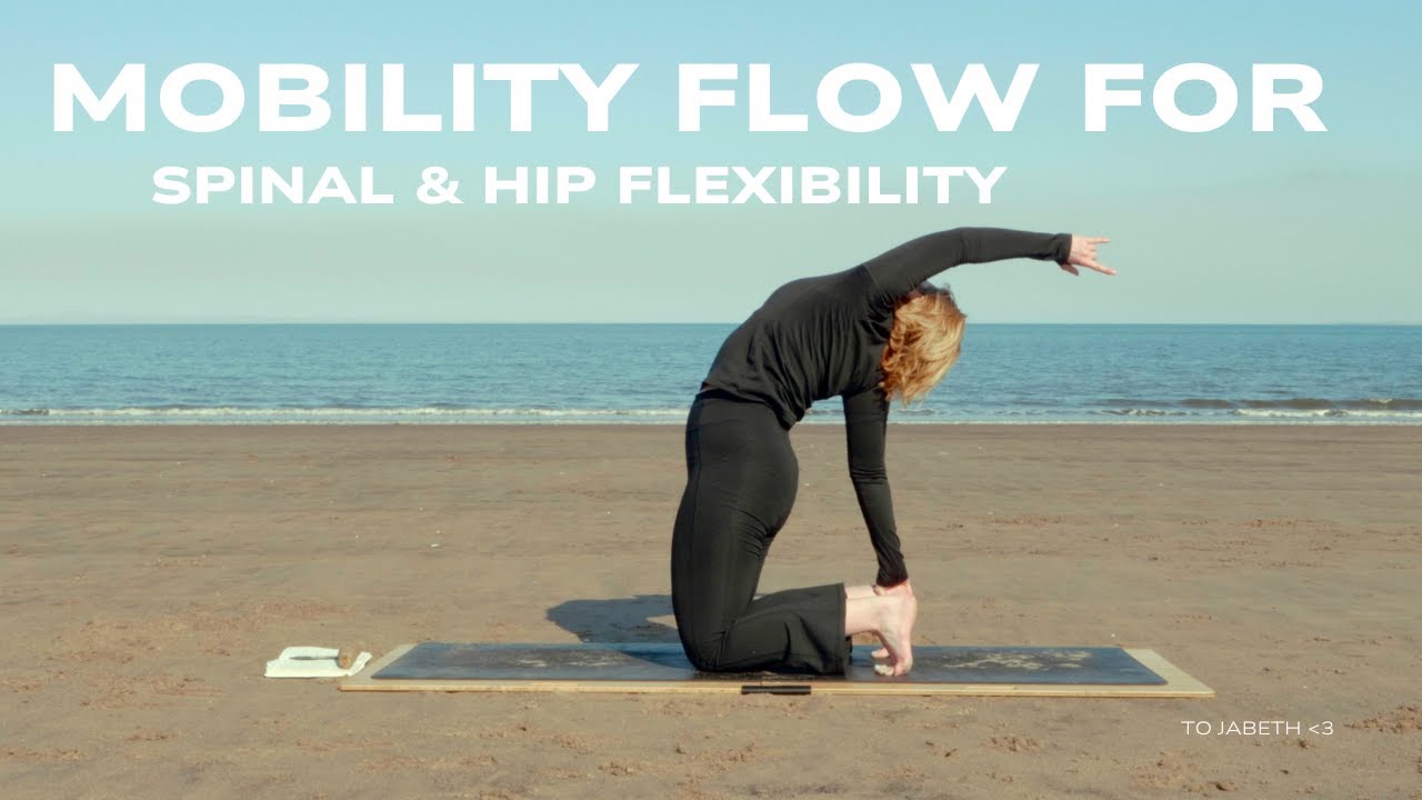 35-Minute Mobility Yoga Flow for Spinal & Hip Flexibility | Beginner ...