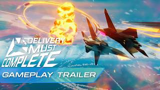 Delivery Must Complete - Gameplay Trailer | High Speed Arcade Dogfights and Acelike Action