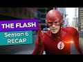 The Flash: Season 6 RECAP
