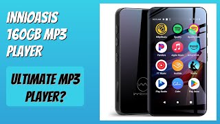 Celebrity REVIEW (2026): innioasis 160GB MP3 Player. Features Profile