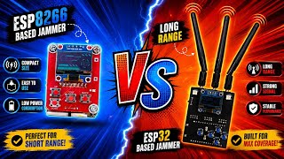 ESP8266 vs ESP32 WiFi Deauther &amp; Jammer | DIY Comparison | Which One is Better?