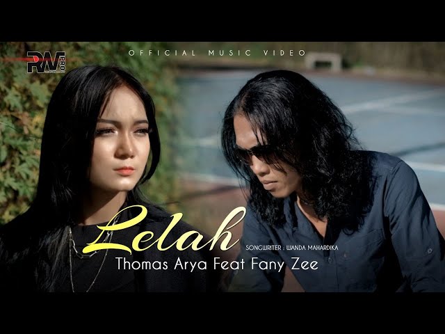 Thomas Arya feat Fany Zee - Lelah (Official Music Video) class=