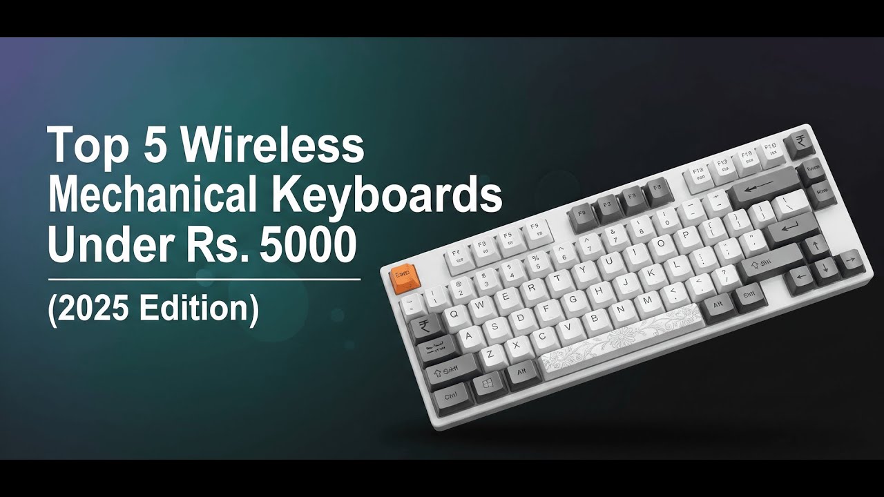 best mechanical keyboards under rs 5,000 in india:... Top 5 Best Wireless Mechanical Keyboards Under ₹5,000 in India (Prime ...