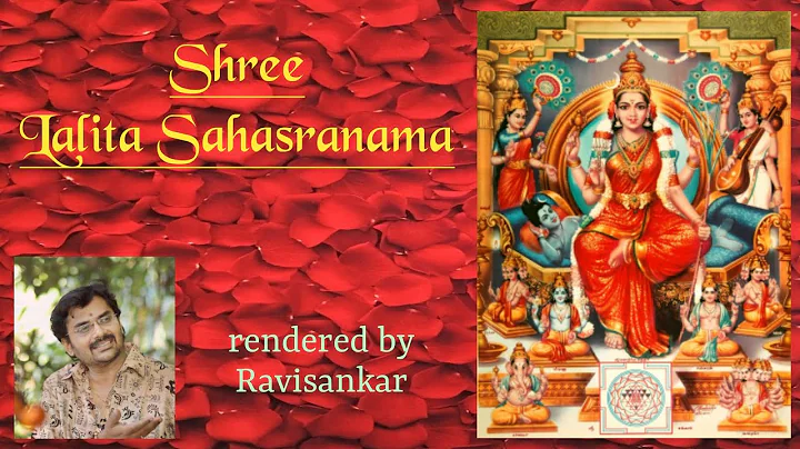 Lalita Sahasranamam rendered by Ravisankar