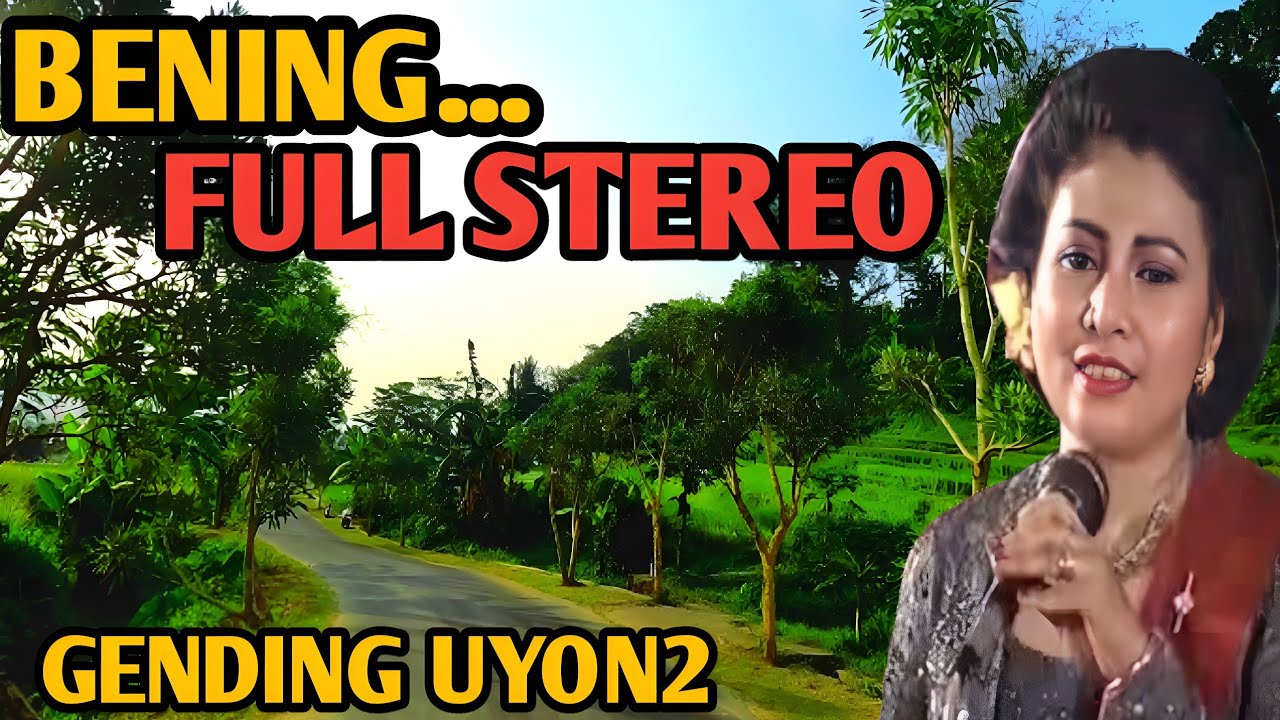 1 JAM NONSTOP GENDING KLASIK FULL STEREO - GENDING JAWA BENING CEMENGKLING PALING LEMBUT & NGANGENI