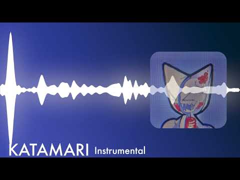 KATAMARI Instrumental