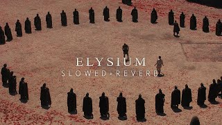 Gladiator - Elysium (Slowed + Reverb)