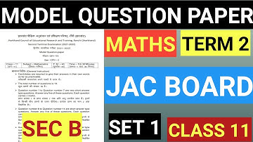 Class 11 math term 2 model paper l Jac board math model set 1( Sec B)Q-14