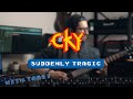 Cky  suddenly tragic  guitar cover  how to play with tabs