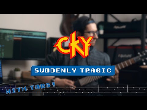 CKY - Suddenly Tragic - Guitar Cover / How To Play (WITH TABS)