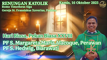 Renungan Katolik Kamis, 16 Oktober 2025 @Silentium_Channel #katolikindonesia 