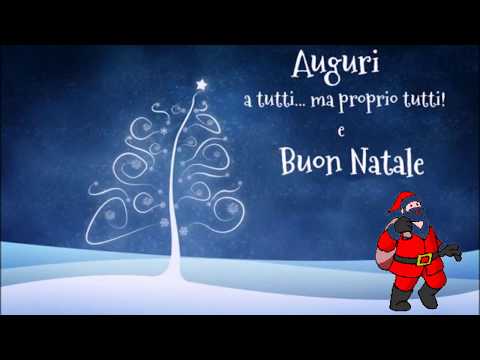 Auguri Di Natale Youtube.Auguri Di Buon Natale E Felice Anno Nuovo Youtube