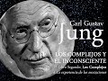 Audiolibro Carl Gustav Jung |Los Complejos y el Inconsciente |C-4 La experiencia de las asociaciones