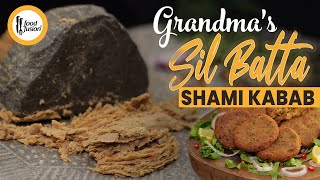 Authentic Grandma's Sil Batta Shami Kabab Recipe without chopper by Food Fusion