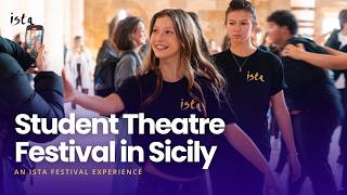Inside an International Theatre Festival in Sicily | Ensemble, Creativity & Student Collaboration
