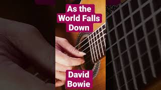 As the World Falls Down (David Bowie) #labyrinth #davidbowie #classicalguitar #fingerstyle #guitar