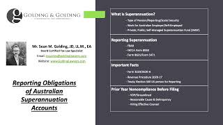 Australian Superannuation Account Reporting Rules &amp; Filing Obligations: Golding &amp; Golding, APLC