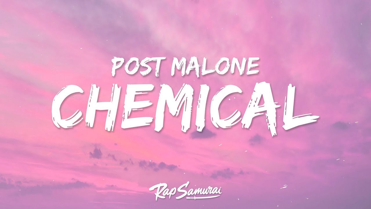 1 Hour | Post Malone - Chemical (Lyrics) | Best Songs 2023 1 Hour | Post Malone - Chemical (Lyrics) | Best Songs 2023