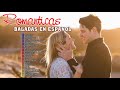 Musica Pop en Español 60 70 80 90 -- Baladas Romanticas 60 70 80 y 90 en Español