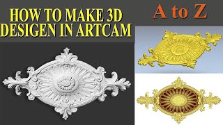 37. Making 3d design with ARTCAM A- Z