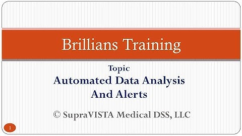 Brillians (SupraVISTA) - Automated Data Analysis and Alerts