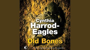 Chapter 17.2 - Old Bones
