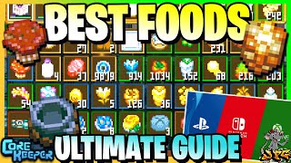 CORE KEEPER Best Food Tips! What Foods Should You Make? And What They Do! Xbox/PS5/PC