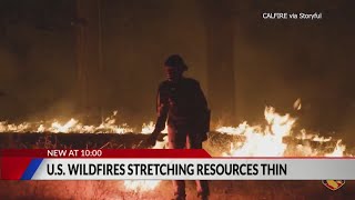 West Coast wildfires stretching resources thin