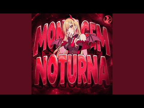 Putar MONTAGEM NOTURNA - Nakama