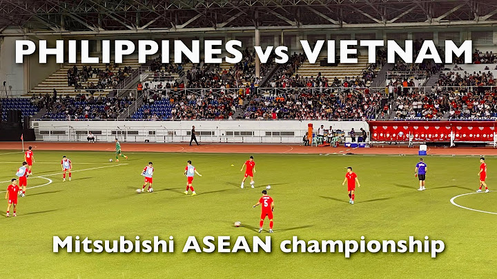 Manila - ASEAN Championship | Philippines versus Vietnam | 2024 Mitsubishi Electric Cup