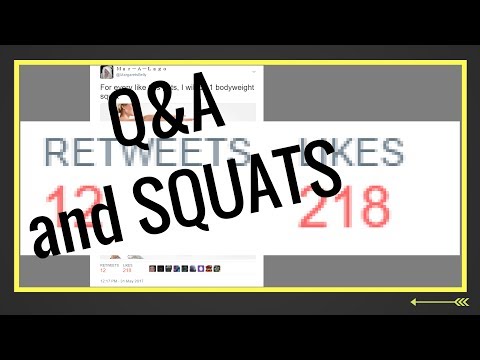 BY REQUEST - Q&A and Hundreds of Squats - BY REQUEST - Q&A and Hundreds of Squats