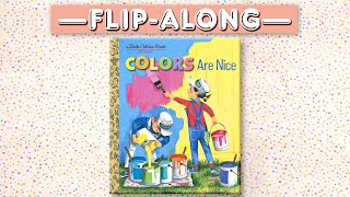 Colors Are Nice | Flip-Along Storytime Book