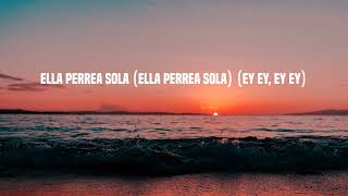 Bad Bunny - Yo Perreo Sola (Letra/Lyrics)