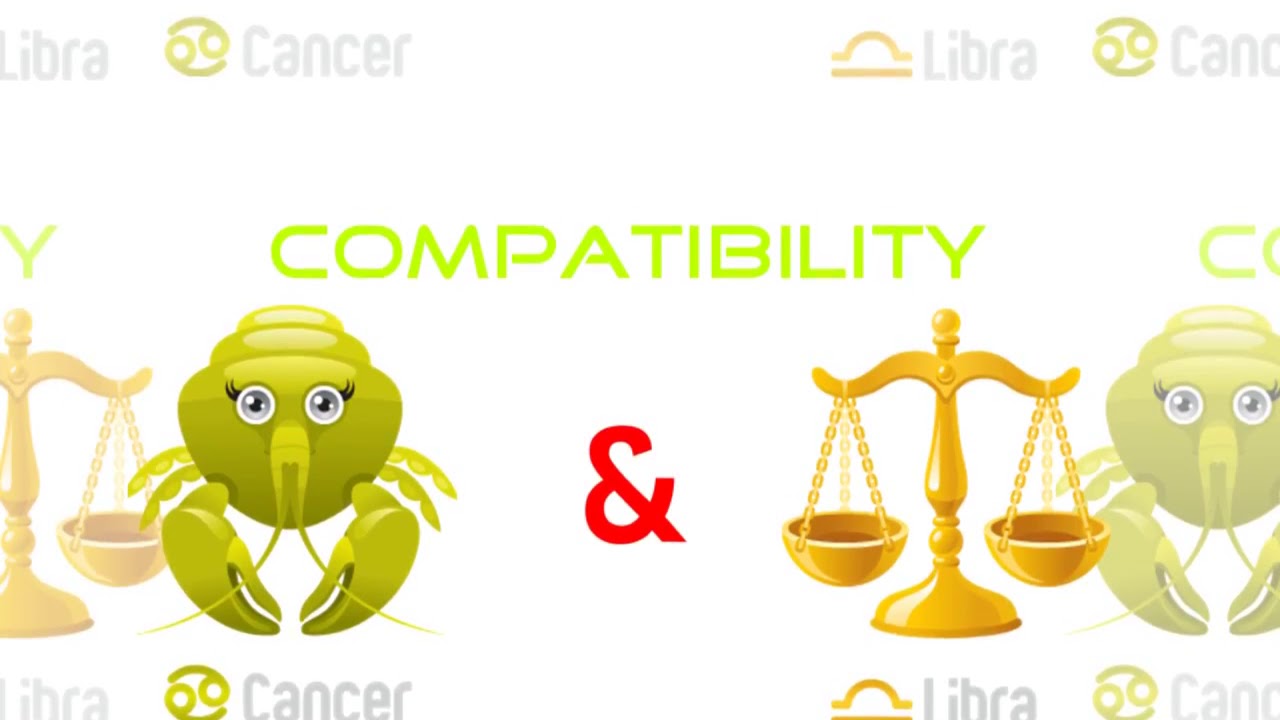 Cancer & Libra Sexual & Intimacy Compatibility - YouTube