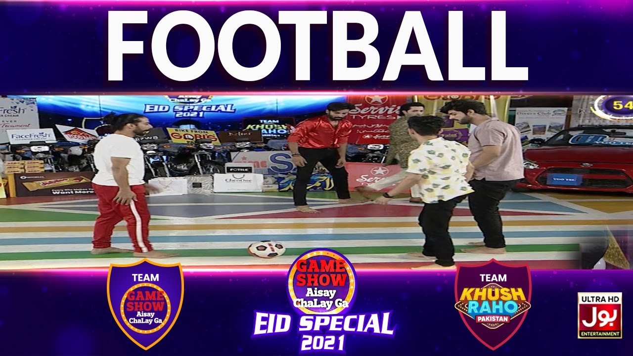 Football  | Game Show Aisay Chalay Ga Eid Special 2021 | Eid 3rd Day | Danish Taimoor Show