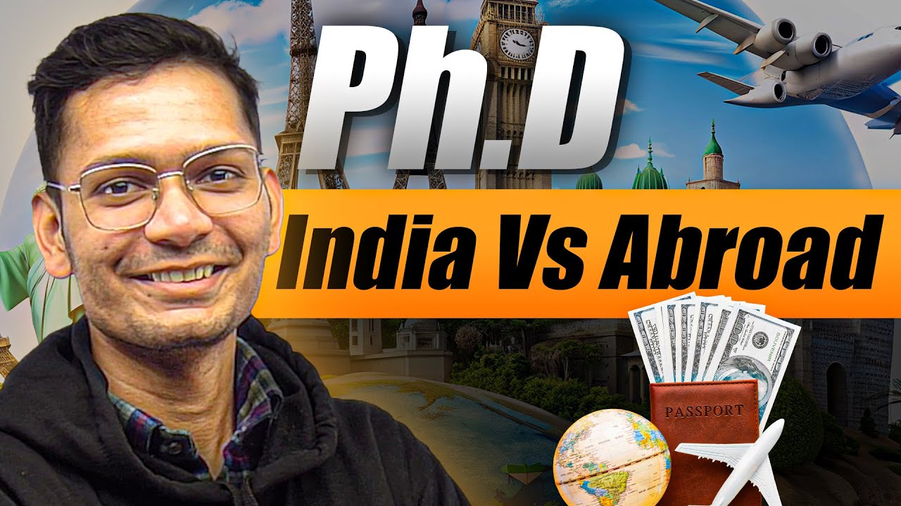PhD in India vs Abroad 🤯 Which One Is Right for You? 🔥 Personal Experience!!