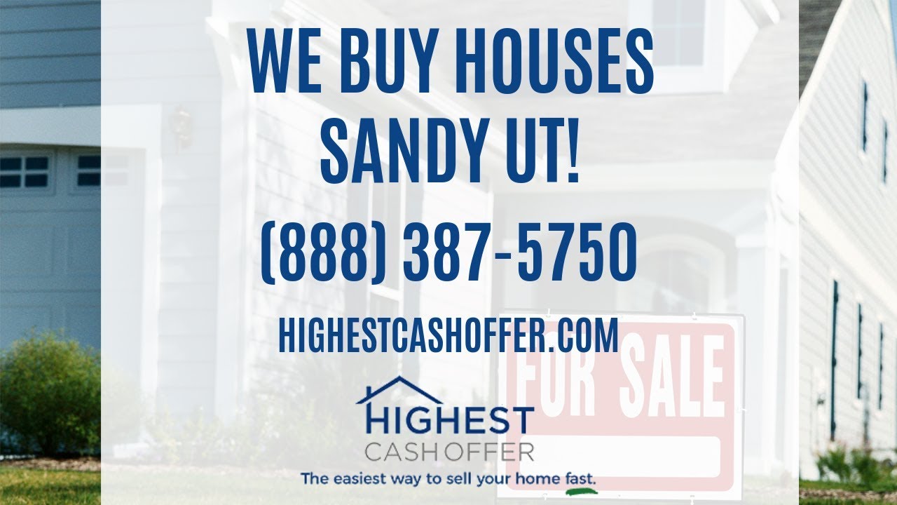 We Buy Houses Sandy UT - Sell My House Fast