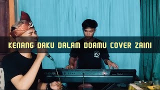 Kenang Daku Dalam Doamu SM Salim Cover Zaini || Live Cover || Yamaha Sx900