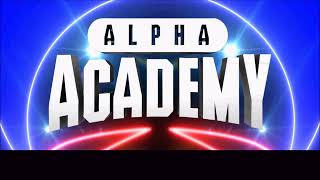Alpha Academy Titantron 2022 HD Resimi