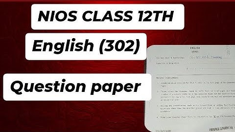 NIOS CLASS 12TH ENGLISH (302) Question paper important for October exam 2025 📖 