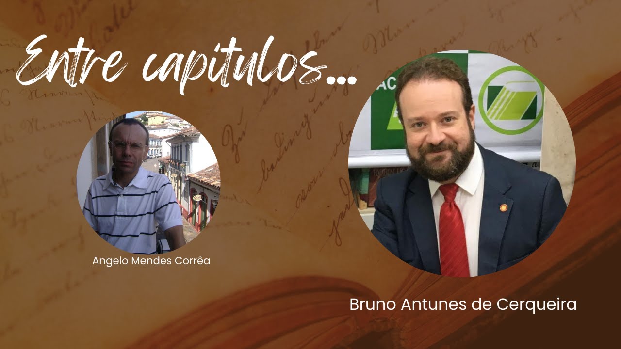 Entre Capítulos #42 - Bruno Antunes de Cerqueira