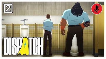 DISPATCH • Episode 2: Onboard • Full Walkthrough Gameplay [NC]