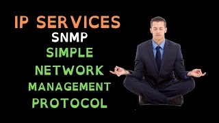 76. Free CCNA (NEW) | SNMP - Simple Network Management Protocol | CCNA 200-301 Complete Course Hindi