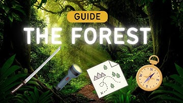 The Forest Guide - Katana, Flashlight, Map, Compass and much more! No fighting necessary! Very Easy!
