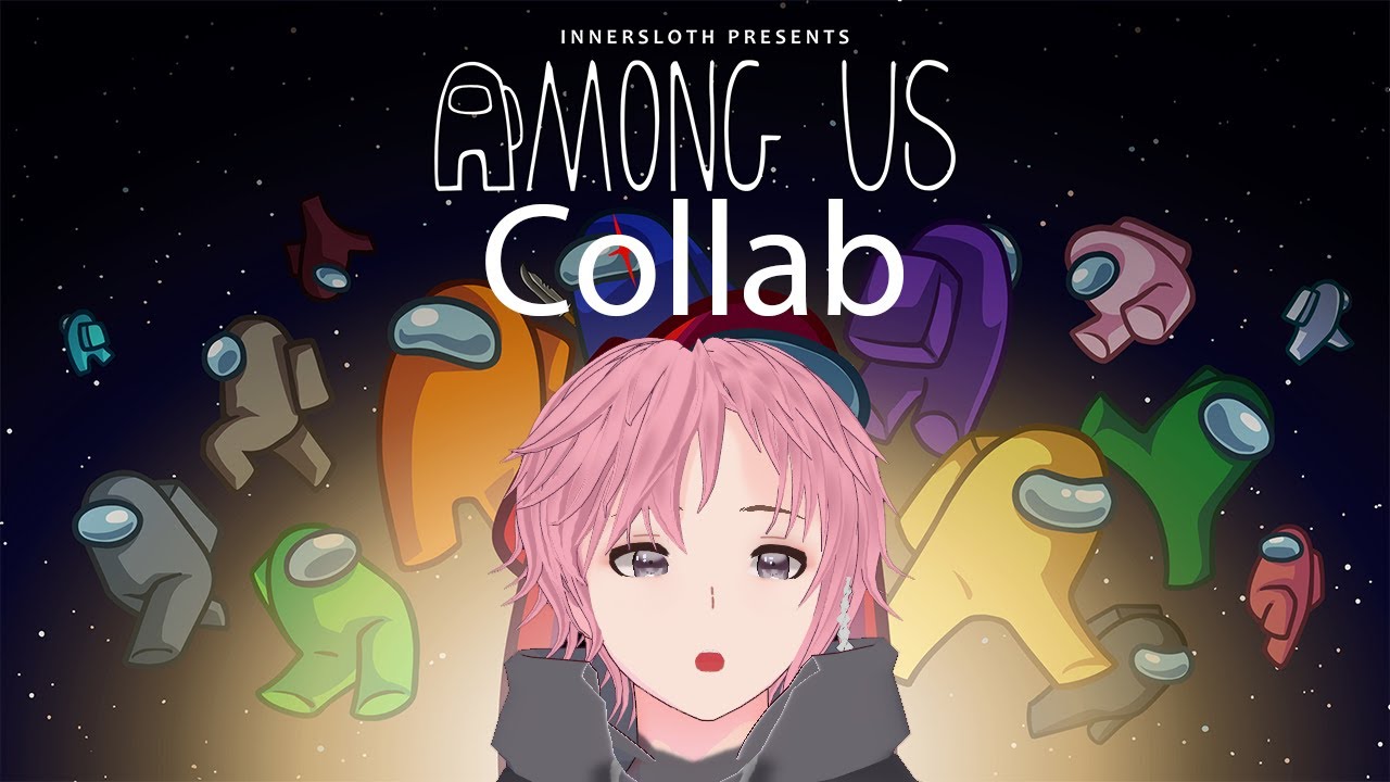 [Amongus Stream] Colab Stream - YouTube