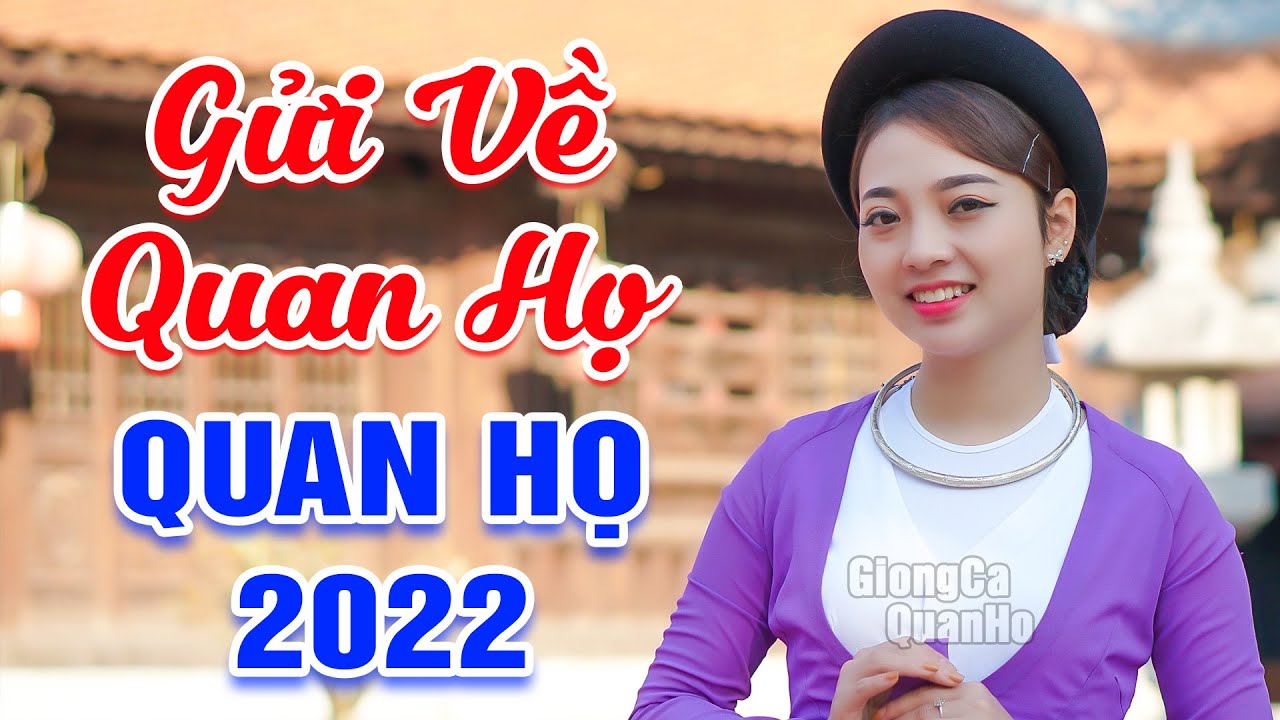 LK Quan Họ Bắc Ninh Đặc Sắc 2022🔴Mê Say Tiếng Hát Của Liền Chị Ngọc Khánh - Gửi Về Quan Họ